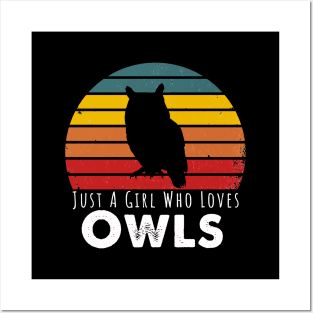 Just A Girl Who Loves Owls Posters and Art